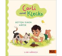Carli und Klecks retten einen Käfer: Große Momente für ganz Kleine. Bestärkendes Pappbilderbuch für Kinder ab 2 Jahren