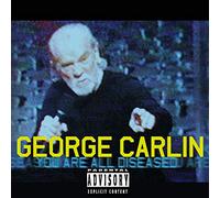 Carlin, George - You Are All Diseased