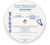 CARLINHOS BROWN & DJ DERO / BOCARRIBA