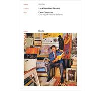 Carlo Cardazzo. Una nuova visione dell'arte. Catalogo della mostra (Venezia, 1 novembre 2008-9 febbraio 2009). Nuova ediz.