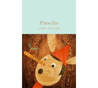 Carlo Collodi Pinocchio (Relié) Macmillan Collector's Library