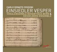 Carlo Donato Cossoni Carlo Donato Cossini: Einsiedler Vesper (CD) Album