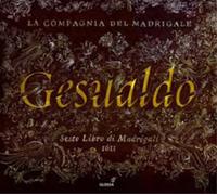 Gesualdo / Madrigaux Livre 6: Compagnia