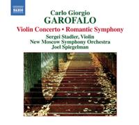 Carlo Giorgio Garof Carlo Giorgio Garofalo: Violin Concerto/Romantic Symph (CD)