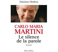 Carlo maria martini le silence de la parole