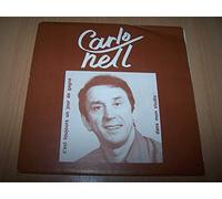 Carlo Nell - C'est toujours ça de gagné / Dans mon studio - 45 tours - 7"