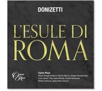 Carlo Rizzi - Donizetti: L'Esule Di Roma [New CD]