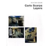 Carlo Scarpa - Layers