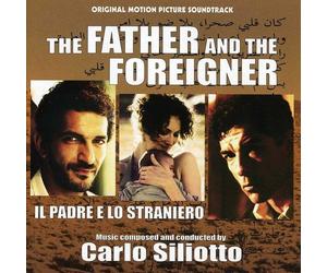 Carlo Siliotto - Father and The Foreigner (Il Padre E Lo Straniero) (Original Motion Picture Soundtrack) [Import]