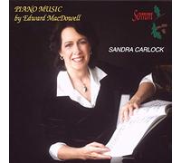 Carlock,Sandra - Piano Music by Edward MacDowell [Import]