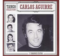 Carlos Aguirre - 17 Grandes EXITOS [Import]