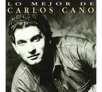 Carlos Cano - Lo Mejor De Carlos Cano