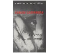Carlos Castaneda - La Vérité Du Mensonge