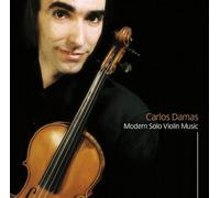 Carlos Damas - Modern Solo Violin Music