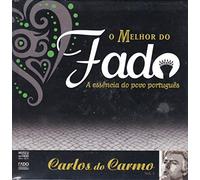 Carlos Do Carmo - O Melhor Do Fado - A Essencia Do Povo Portugues [CD] 2012