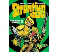 Carlos Ezquerra - Strontium Dog: Search and Destroy 2: The 2000 AD Years