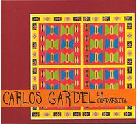Carlos Gardel - La Cumparsita [Import]