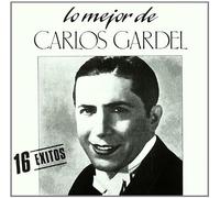 Carlos Gardel - Lo Mejor De...