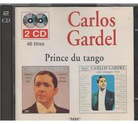 Carlos Gardel - Prince du Tango