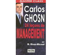 Carlos Ghosn - 24 Leçons de management