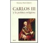 Carlos III y la política religiosa