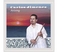 Carlos Jimenez - Arriving