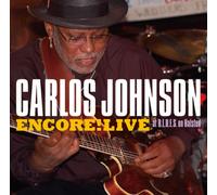 CARLOS JOHNSON - Encore Live at B. l. U. E. S. on H [Import]