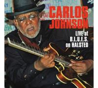 Carlos Johnson - Live at B.L.U.E.S. on Halsted