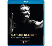 I am lost to the world – Carlos Kleiber – Blu-ray – C Major Entertainment