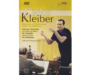 Carlos Kleiber - Ouvertüren: Der Freischütz/Die Fledermaus - Probe und Aufführung