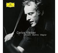 Carlos Kleiber - Schubert . Brahms . Wagner by Carlos Kleiber NEUF