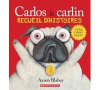 Carlos Le Carlin: Recueil d'Histoires