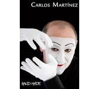 Carlos Martinez: Hand Made [Import allemand]