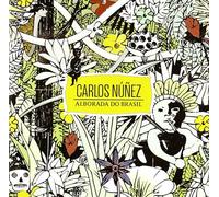 Carlos Nunez - Alborada Do Brasil [Cristal] [Import]
