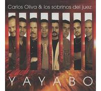 Carlos Oliva Y Los Sobrinos Del Jue - Yayabo [Import]