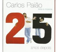 Carlos Paiao - Letra E Musica 25 Anos Depois [2CD] 2013