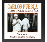Carlos Puebla Y Sus Tradicionales - Canciones Tradicionales Cubanas