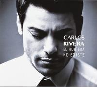 Carlos Rivera - El Hubiera No Existe [Import]
