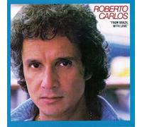 Carlos, Roberto - from Brazil with Love