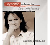 Carlos, Roberto - Leyendas Solamente Los Mejores
