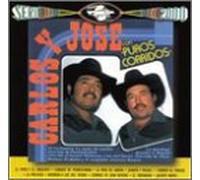 Carlos Y Jose - Puros Corridos