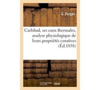 Carlsbad, ses eaux thermales - Porges-G - Hachette Bnf - broché - Livre