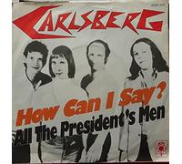 Carlsberg - How can I say - All the president's men
