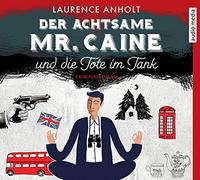 Carlsen,Brigitte - Der Achtsame Mr.Caine und die Tote im Tank