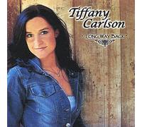 Carlson, Tiffany - Long Way Back