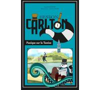 CARLTON HESTON : PANIQUE SUR LA TAMISE: Un roman illustré mêlant Enquête, Histoire et Sciences (8-12 ans)