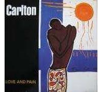 Carlton - Love and pain