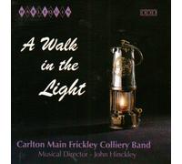 Carlton Main Frickley Collier - A Walk in The Light [Import]