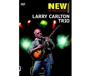 Carlton Trio,Larry - The Paris Concert