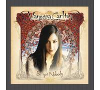 Carlton,Vanessa - Be Not Nobody [Import]